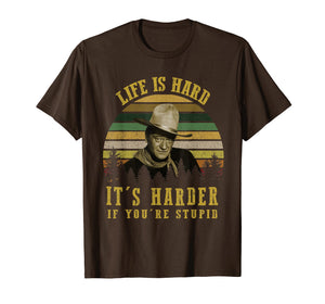 Life Is Hard It's Harder If You're Stupid Vintage T-Shirt