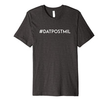 Load image into Gallery viewer, DatPostmil Calvinist Reformed Christian Postmil T-Shirt
