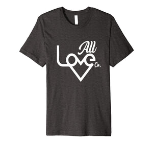 All Love Co. Logo Premium T-Shirt