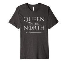 Load image into Gallery viewer, Queen In The North Fantasy T-Shirt
