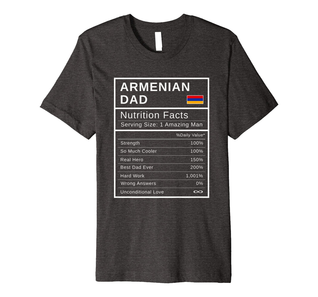 Mens Armenian Dad, Nutrition Facts tShirt Fathers Day Hero Gift