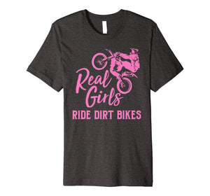 Real Girls Ride Dirt Bikes Shirt | Funny Motocross Gift
