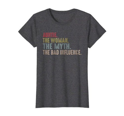 Womens Vintage Auntie The Woman The Myth The Bad Influence Tshirt
