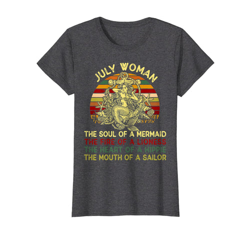Womens July Woman The Soul Of A Mermaid Funny Vintage Shirt