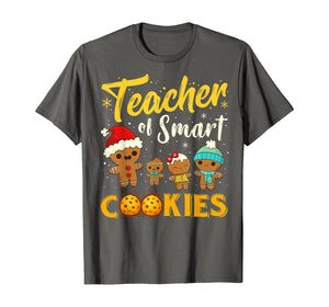Christmas Teacher Of Smart Cookies Funny Teacher Xmas Gift T-Shirt