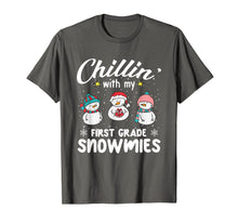 Load image into Gallery viewer, Chillin&#39; With My First Grade Snowmies Teacher Xmas Gifts T-Shirt
