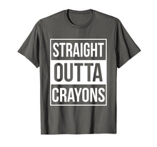 Load image into Gallery viewer, Straight Outta Crayons T-shirt (Teacher Gift Ideas)
