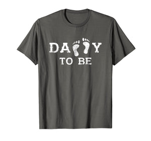 Mens Daddy To Be T-shirt - Nice gifts for new Daddy 2019 shirt