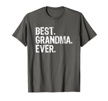 Load image into Gallery viewer, Best Grandma Ever Gift T-Shirt
