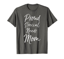 Load image into Gallery viewer, Proud Special Needs Mom Shirt for Women Cute Mother&#39;s Day
