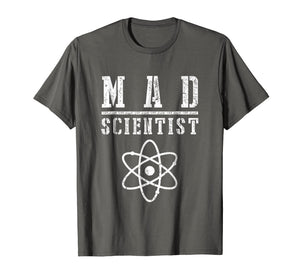 Mad Scientist Shirt Funny Science Nerd Chemistry Physics