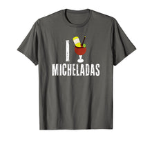 Load image into Gallery viewer, Michelada Shirt Love Micheladas Mexican Beer Cerveza Mix
