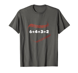 6+4+3=2 Double Play Baseball Saying T-shirt