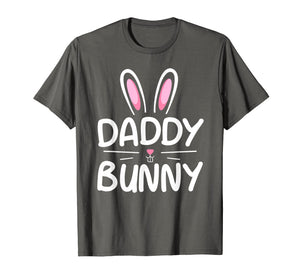 Daddy Bunny T-Shirt Matching Family Easter Shirt Dad Gift