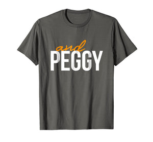 And Peggy Unique Hamilton US History T-Shirt