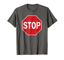 Load image into Gallery viewer, Stop Sign Shirt Street Sign T-Shirt
