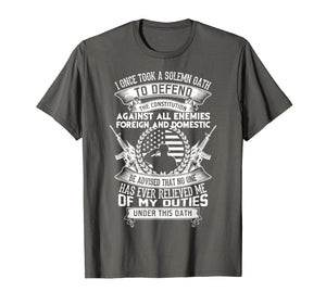 AMERICAN Oath Defend The Constitution Army Veteran T-Shirt
