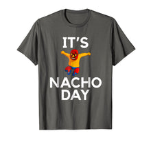 Load image into Gallery viewer, Lucha Libre T-Shirt tshirt tee funny Nacho Shirt gift

