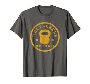Kettlebell, Kettlebell Workout, Strong, Gym T Shirt