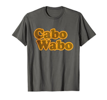 Load image into Gallery viewer, Cabo Wabo T Shirts - Several Colors
