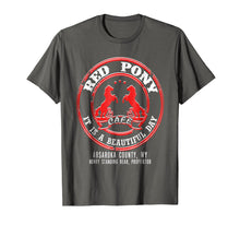 Load image into Gallery viewer, Red Pony It Is a Beautiful Day T-shirt
