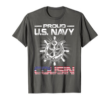 Load image into Gallery viewer, Proud US Navy Cousin T-Shirt
