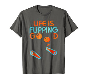 Classic Retro Pinball T-shirt - Life is Flipping Good Gift