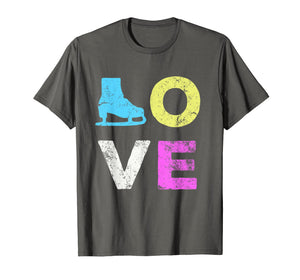 Love Skate Team Fan Gift T-Shirt
