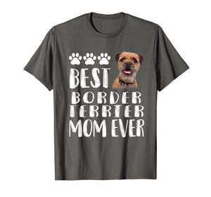 Best Border Terrier Mom T Shirt Dog Lover Gift Tee