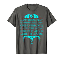 Load image into Gallery viewer, Mama Of House Messy First Of Her Name . Trending
