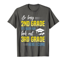 Load image into Gallery viewer, So Long 2nd Grade Look Out 3rd Grade T-Shirt
