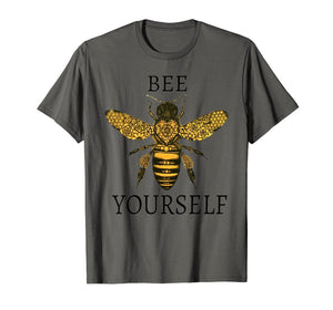 Bee yourself t-shirt I Bee-Lieve in You! You Can Do It! Cute