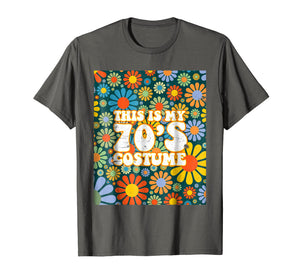 This Is My 70s Costume Vintage Retro T Shirt 1970s Shirt