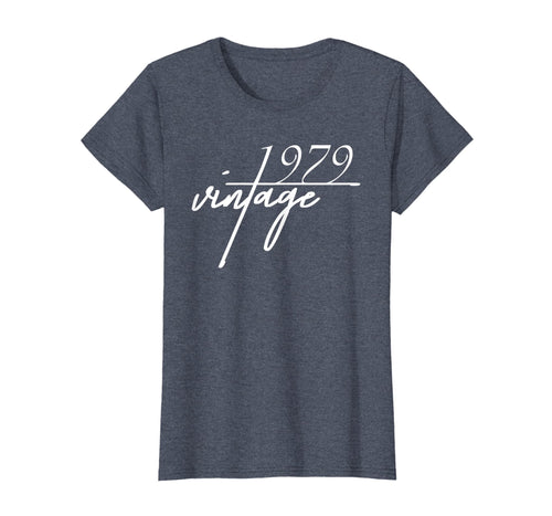 Womens 40th Birthday Funny Tshirt, Vintage 1979 Bday Gift Idea