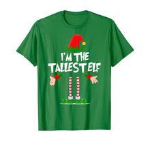 Load image into Gallery viewer, Christmas Elf Tshirt I&#39;m The Tallest Elf Matching Xmas Gift T-Shirt
