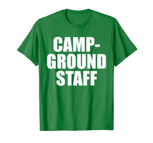 Campground Staff Funny Camping T Shirt Summer Vacation Tee