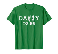 Load image into Gallery viewer, Mens Daddy To Be T-shirt - Nice gifts for new Daddy 2019 shirt
