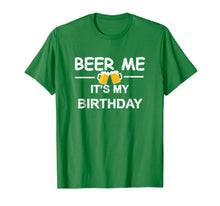 Load image into Gallery viewer, Beer Me It&#39;s My Birthday T-shirt Emoji Birthday Gifts Tee
