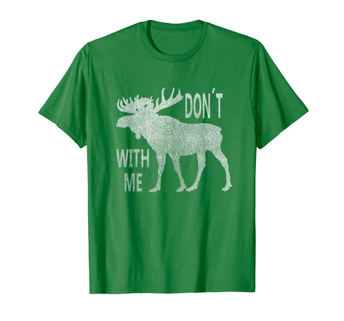 Vintage Style Don't Moose With Me TShirt