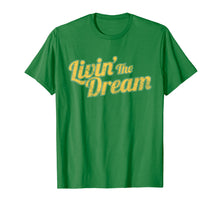 Load image into Gallery viewer, Livin&#39; The Dream, Vintage Styled Distressed T-Shirt
