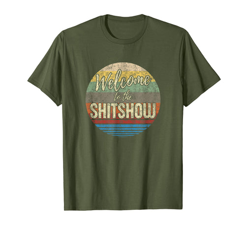 Welcome to the Shitshow T-Shirt in retro vintage colors