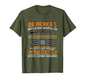 Dr. Merica American Warrior Patriot Military Gift T-Shirt