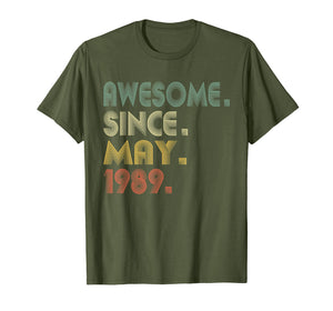 30th Birthday Gifts T-Shirt Vintage Awesome Since May 1989