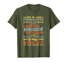 Load image into Gallery viewer, Life Is Like Photography Capture Good Times &amp; T Shirt Design
