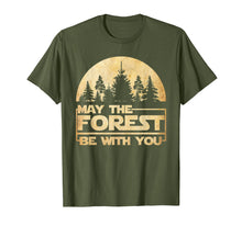 Load image into Gallery viewer, May The Forest Be With You T-Shirt
