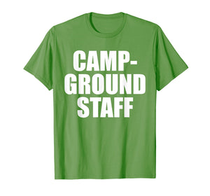 Campground Staff Funny Camping T Shirt Summer Vacation Tee