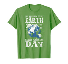 Load image into Gallery viewer, Earth Day T Shirt Earth Rotation Makes The Day Great Gift
