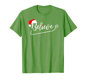 Christmas Santa Believe Xmas Christmas July Holiday Funny T-Shirt