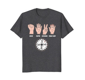Rock Paper Scissors Table Saw Carpenter T-Shirt