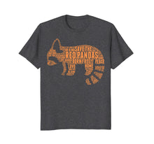 Load image into Gallery viewer, Save The Red Pandas Shirt: Love Extinct Endangered Gift
